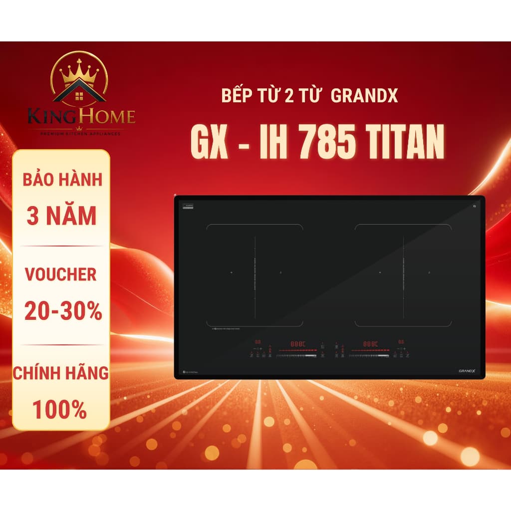Bếp từ đôi GRANDX IH785TITAN | Nhập khẩu Malaysia | Công suất 6000W | Bảo hành 4 năm