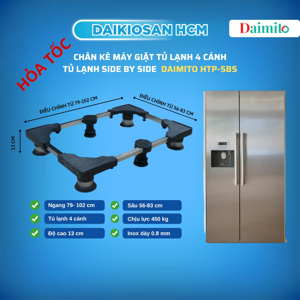 [Hỏa tốc] Chân kê tủ lạnh lớn 4 cánh side by side Daimito HTP-SBS