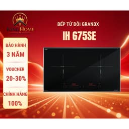 Bếp từ đôi GRANDX 675SE | HÀNG CHÍNH HÃNG 1