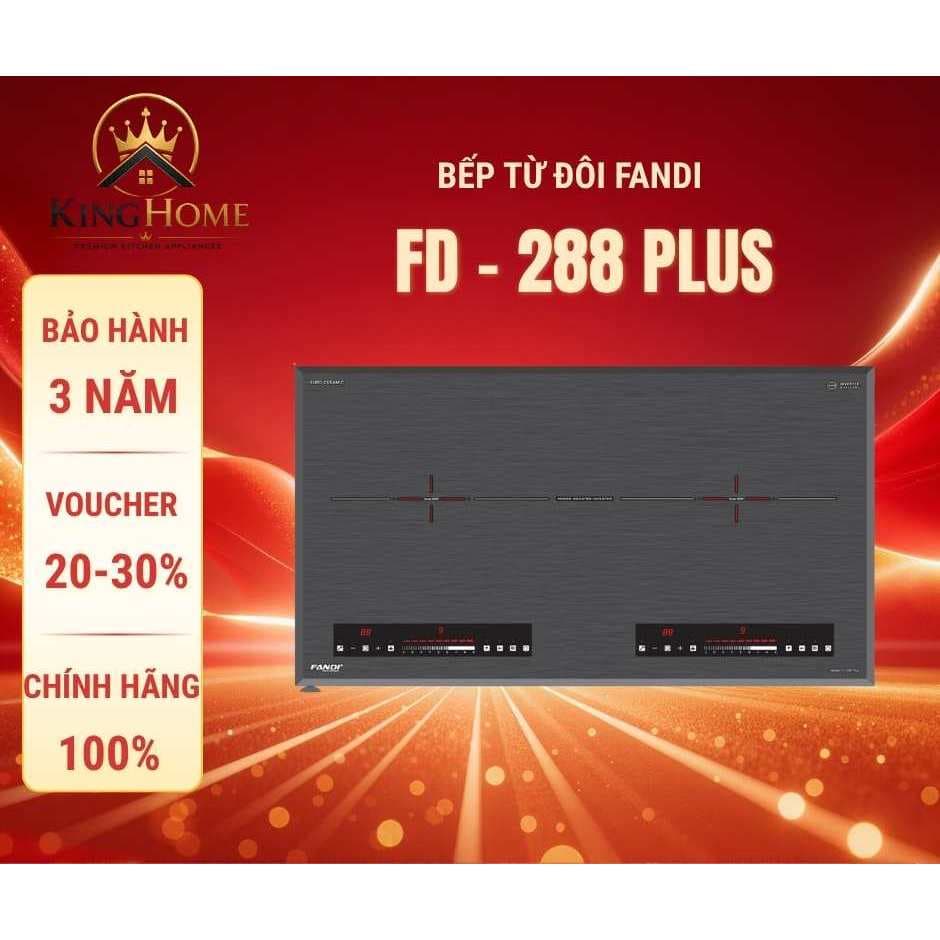 Bếp từ FANDI 288PLUS / Mặt kính chống xước / Bảo hành 3 năm tại nhà