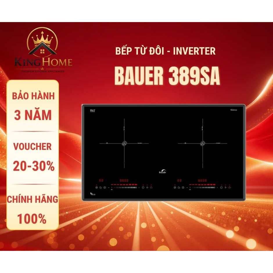 Bếp từ đôi Bauer BE 389SA | Nhập khẩu Malayisa | Sôi liu riu