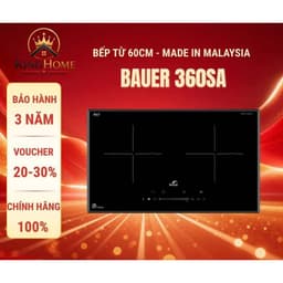 Bếp từ đôi Bauer 360SA - Nhập khẩu nguyên chiếc Malaysia - Kích thước 600 - Bảo hành chính hãng 3 năm | Hàng chính hãng 1