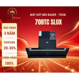 Máy hút mùi BAUER BC70BTC SLUX | Lực hút 1800m3/h | Tự làm sạch động cơ | Bảo hành 2 năm | Hàng chính hãng 1