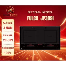 Bếp từ đôi FULCO JP389I | Nhập khẩu nguyên chiếc Thái Lan | Mặt Kính Đức | Bảo hành 5 năm tại nhà 1