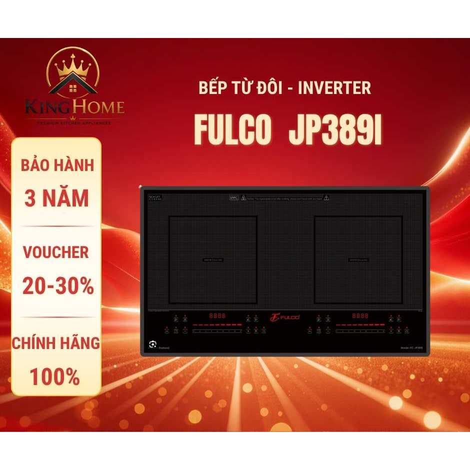 Bếp từ đôi FULCO JP389I | Nhập khẩu nguyên chiếc Thái Lan | Mặt Kính Đức | Bảo hành 5 năm tại nhà
