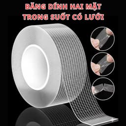 Băng keo hai mặt Nano. Băng dính dạng lưới keo liền mạch có độ bám dính keo hai mặt trong suốt 3