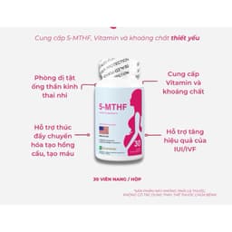 5MTHF HỖ TRỢ  Chống lại dị tật ống thần kinh thai nhi Giúp ổn định thai nhi, giảm dọa sảy thai 3