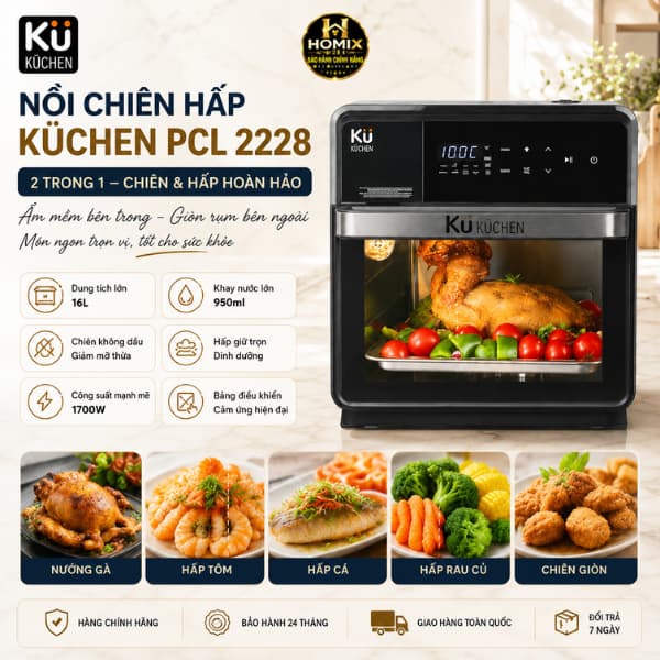 Nồi Chiên Không Dầu Kết Hợp Hấp KU Küchen PCL2228 16L Chính Hãng Đa Năng Bảo Hành 24 Tháng