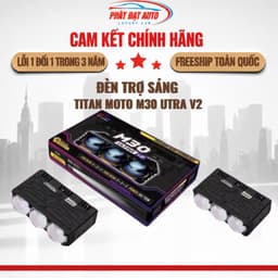 Đèn trợ Titan Moto M30 Utra V2 chính hãng, đèn trợ sáng xe máy, ô tô, hiệu suất cao chiêu xa 95W lỗi 1 đổi 1 trong 3 năm 1