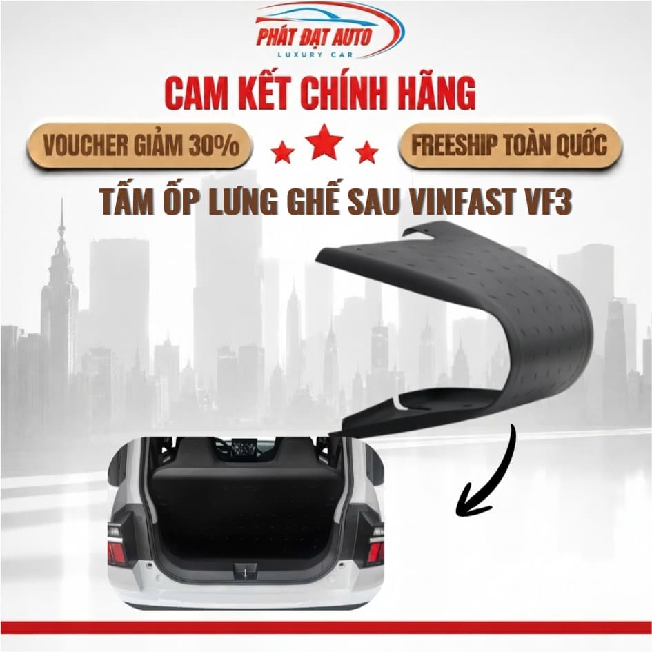 Tấm Ốp Lưng Ghế Sau VinFast VF3 (B-Factory), Ốp Bảo Vệ Lưng Ghế Chịu Lực 50kg Nhựa ABS Ship Hỏa Tốc Quanh Hà Nội