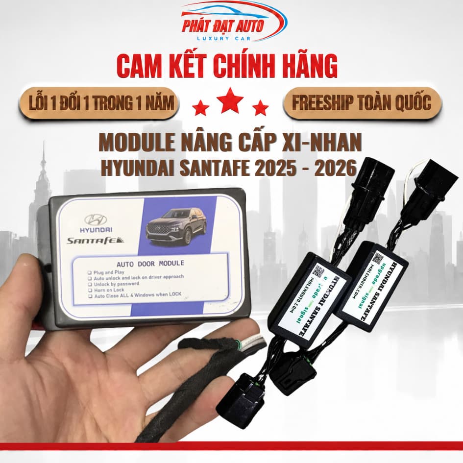 Modul Nâng Cấp Xi-nhan Hyundai Santafe Đời Mới 2025-2026 Cắm Giắc Zin | Hàng Chuẩn Loại 1 LuxuryCars