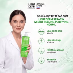 Gel Rửa Mặt Tẩy Tế Bào Chết Hỗ Trợ Giảm Mụn Mờ Thâm Mụn Librederm Seracin Micro-Peeling Purifying 200ml /400ml 5