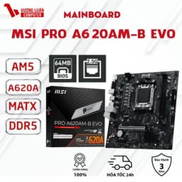 Mainboard MSI Pro A620AM-B EVO DDR5 Chính Hãng Full.Vat 1