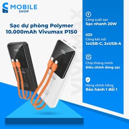 Sạc dự phòng Polymer 10.000mAh Vivumax P150 Chính Hãng 1