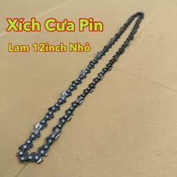 Dây Xích Máy Cưa Pin Lam 12inch 30cm Bản Nhỏ , Lắp Tất Cả Các Cưa Pin Có Lam Nhỏ Như Hình Ảnh 7
