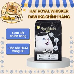 Hạt Mèo Royal Whiskers Raw 1KG Chính Hãng Cho Mèo | YLP Market 1