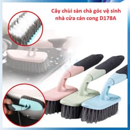 Cây chùi sàn chà góc vệ sinh nhà cửa cán cong D178A và Combo bàn chải kèm gấp rác. LMS 1