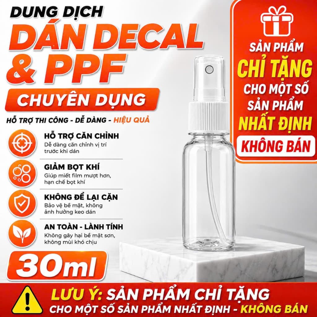 Dung Dịch Hỗ Trợ Dán Decal & PPF Chuyên Dụng | Chai Xịt 30ml | Hỗ Trợ Căn Chỉnh, Giảm Bọt Khí