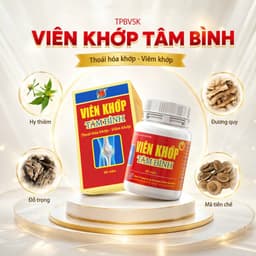Viên khớp Tâm Bình, hỗ trợ giảm triệu chứng bệnh thoái hóa khớp, viêm khớp, đau khớp gối 4