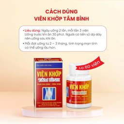 Viên khớp Tâm Bình, hỗ trợ giảm triệu chứng bệnh thoái hóa khớp, viêm khớp, đau khớp gối 6