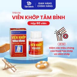 Viên khớp Tâm Bình, hỗ trợ giảm triệu chứng bệnh thoái hóa khớp, viêm khớp, đau khớp gối 1