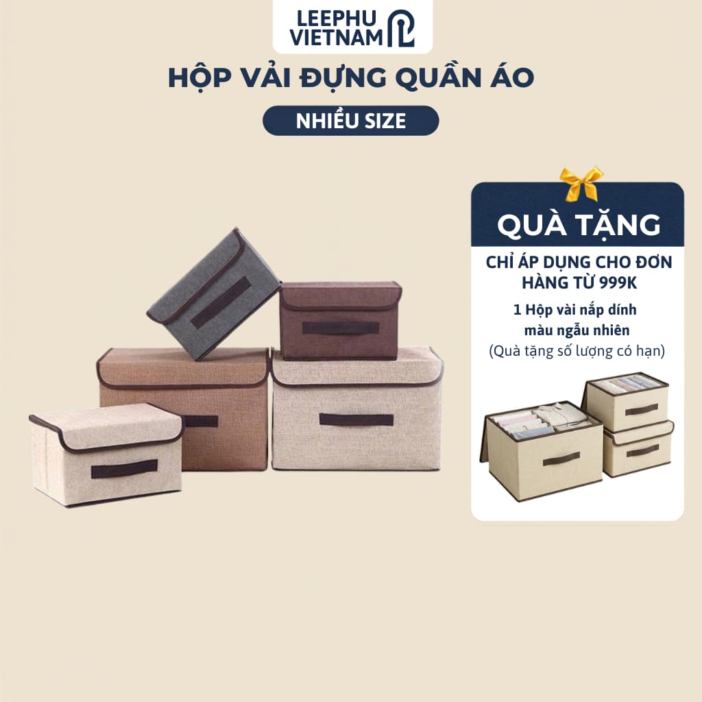 [Nắp dính] Hộp Vải Đựng Đồ, Đựng Quần Áo, Đồ Lót Gấp Gọn - Thùng Đựng Đa Năng - Hộp Có Nắp Đậy Chống Bụi