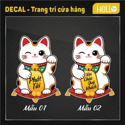 Mèo Thần tài - XIN CHÀO QUÝ KHÁCH _decal chống nước dán cửa kính đón khách 4