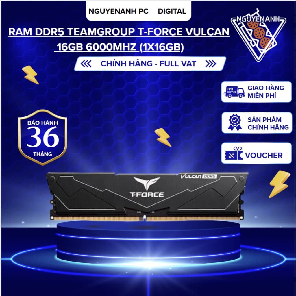 [Full Vat ] RAM DDR5 TEAMGROUP T-FORCE VULCAN 16GB 6000MHz (1x16GB) - bh 36 tháng