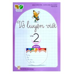 Vở Luyện Viết Lớp 2 (Kết Nối Tri Thức Với Cuộc Sống) 2