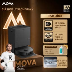 Robot Hút Bụi Lau Nhà Mova E50 ULTRA | Lực Hút 30.000PA | Tự Giặt Giẻ Tự Đổ Rác | Xòe Giẻ 5cm | BH 36 Tháng 1