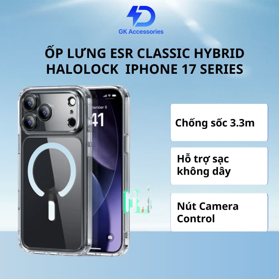 Ốp lưng ESR Classic Hybrid Halolock dành cho iphone 17 Series đạt chứng nhận bảo vệ quân đội hỗ trợ sạc không dây