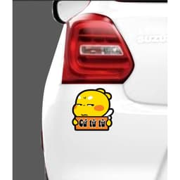 Sticker, decal cứ từ từ dán đuôi xe ô tô, dán các màu xe 4