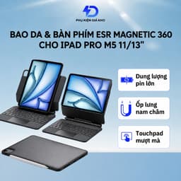 Bao da ESR kèm bàn phím Magnetic Rebound 360 Bảo vệ toàn diện 3 góc cho iPad Pro 11" 13" (2024/2025/2026) Pin 180h 1