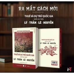 Sách - Thuế và dự trữ quốc gia dưới các triều Lý - Trần - Lê - Nguyễn 1