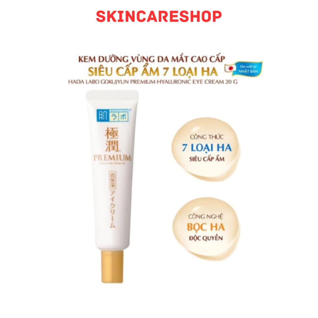 Kem Dưỡng Vùng Da Mắt Hada Labo Gokujyun Premium Hyaluronic Eye Cream 20g