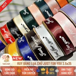 !! Ruy băng lụa satin chữ Just For You 2.5x35 đủ màu gói hoa quà trang trí handmade - Hoa Sáp Nhà Bơ 1