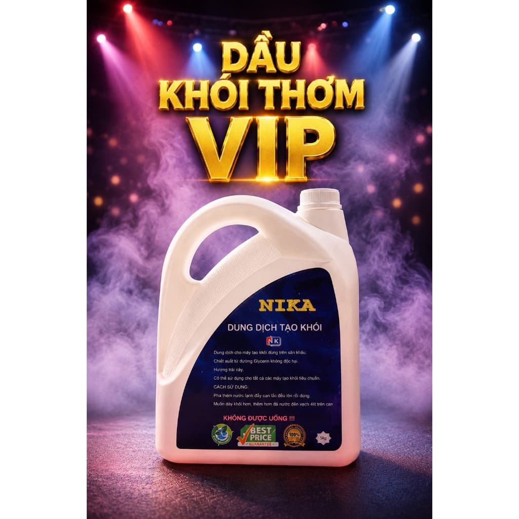 Dầu Khói Thơm VIP NIKA LIGHTING - Dung Dịch Tạo Khói Sân Khấu, Nước Khói Cho Máy Tạo Khói, Thơm Dịu