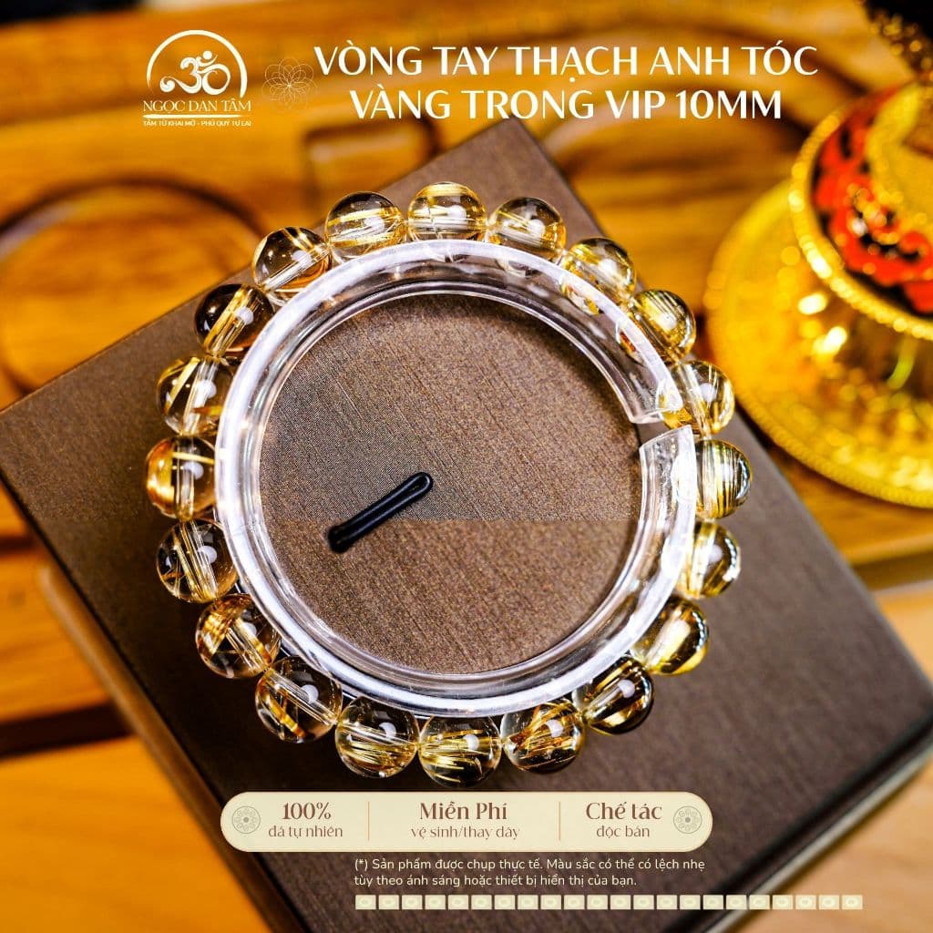 Ngọc Đan Tâm - Vòng Tay Thạch Anh Tóc Vàng Trong VIP 10mm