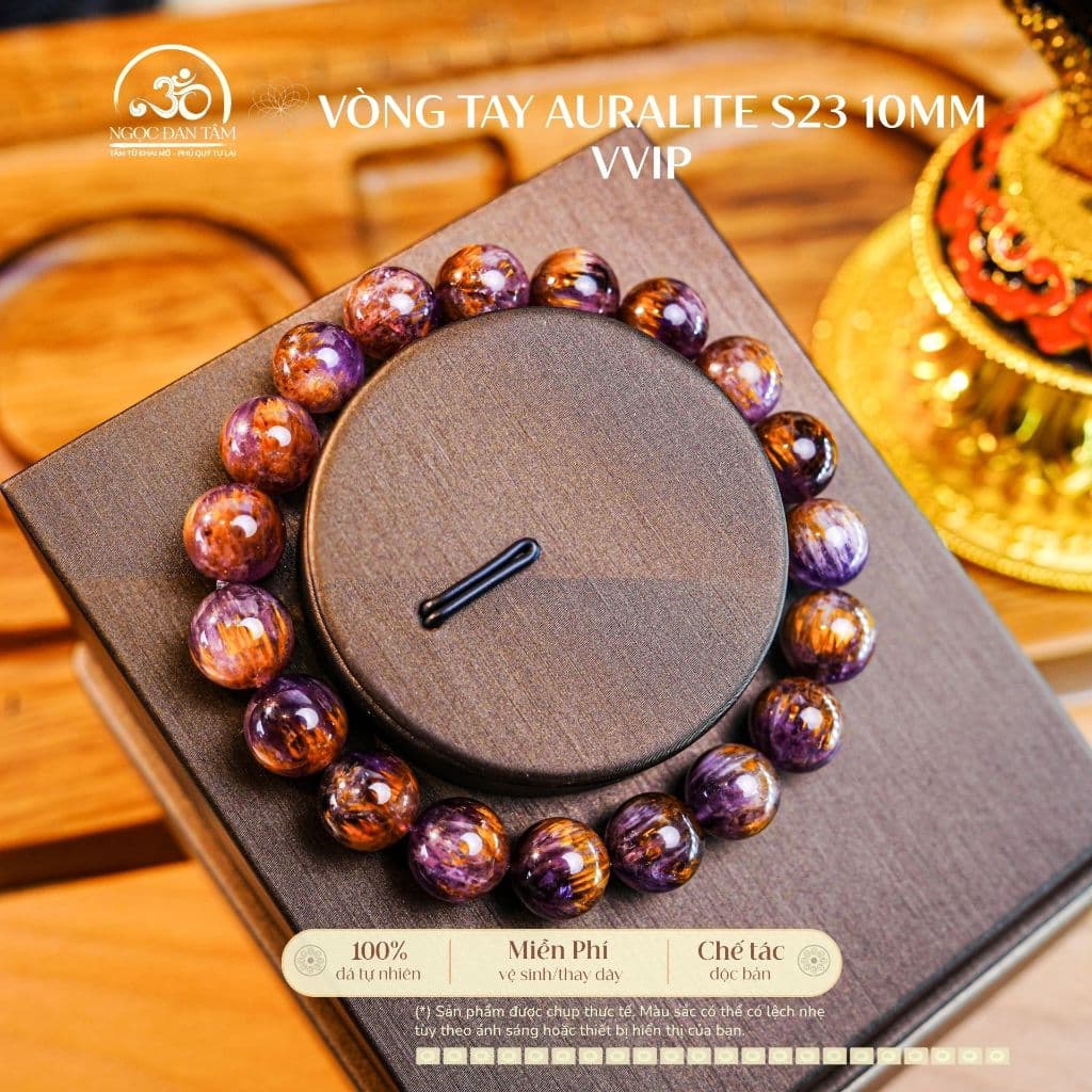 Ngọc Đan Tâm - Vòng Tay Auralite S23 10mm VVIP