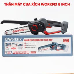 [MẪU MỚI 2026] Cưa xích dùng pin WORKFIX WF-CS0801BL, Tốc độ khủng 46000v/p, Không chổi than, Tra nhớt tự động 7
