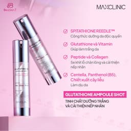 MAXCLINIC Glutathione Ampoule Shot Tinh Chất Serum Dưỡng Sáng-Cải Thiện Nếp Nhăn Daily_ 3 Days 50ml 3