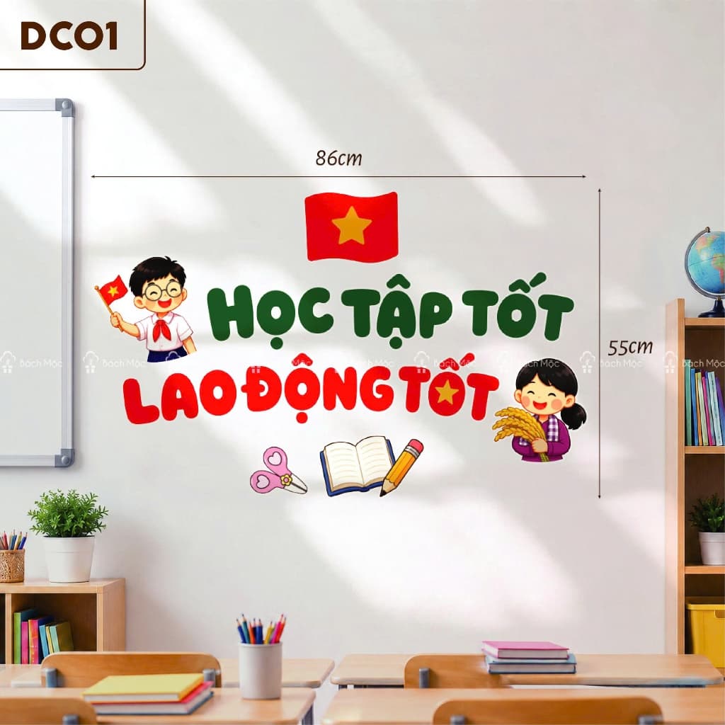 Set Decal Chào Năm Học Mới Học Tập Tốt Lao Động Tốt Trang Trí Lớp Học