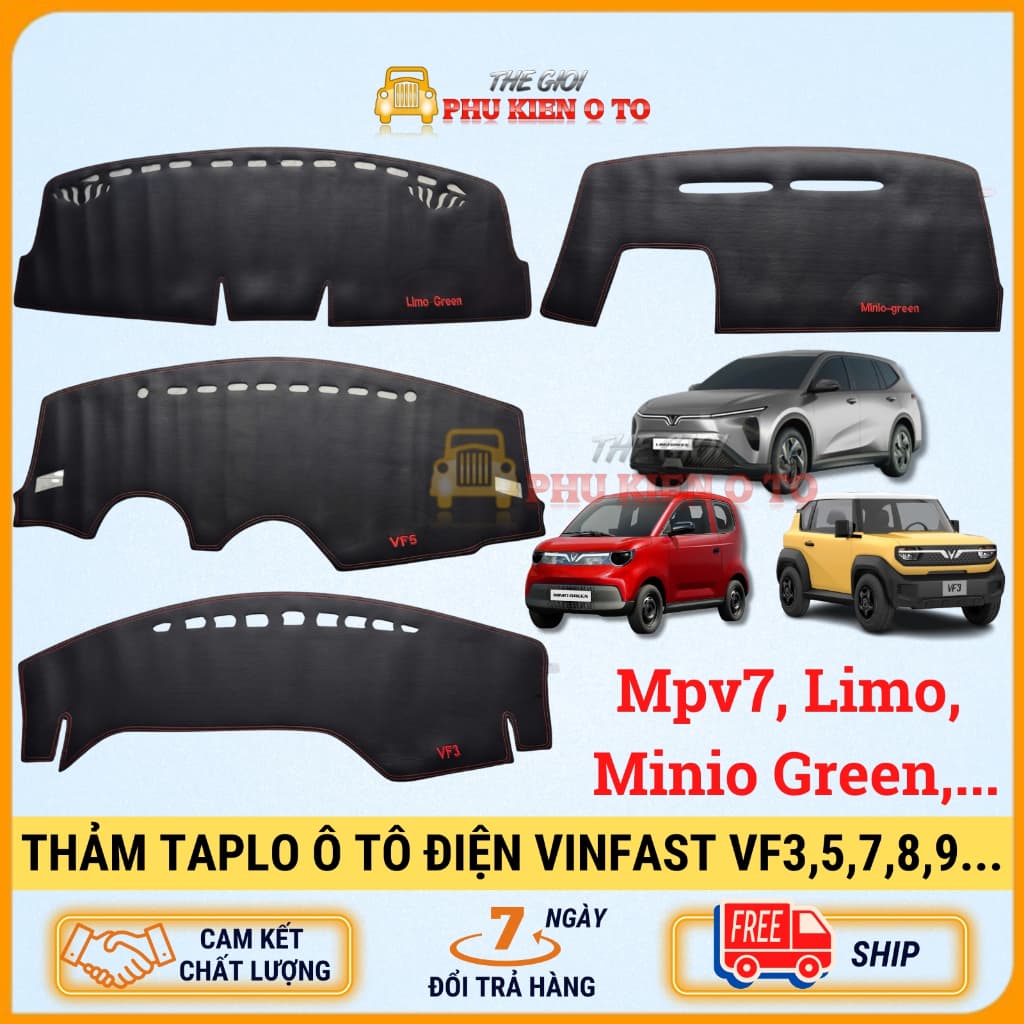 Thảm Taplo Ô Tô Vinfast VF3, VF5, VF6, VF7, Limo Green, MPV7, Minio Green, VF8, VF9, VFe34, Fadil, Lux A, Lux SA dày dặn