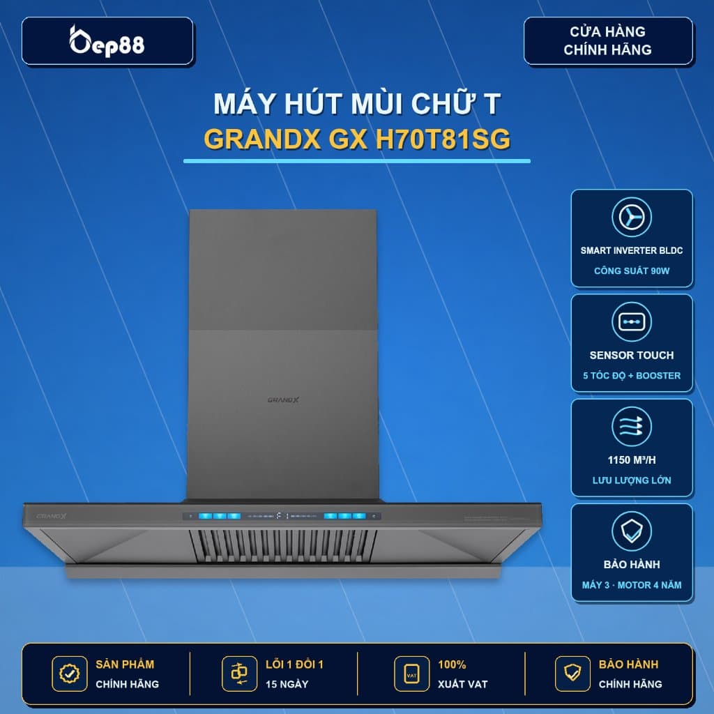 Hút mùi Grandx H70T81SG và H70T81SB hút siêu khỏe, hút chữ T lắp được âm tủ