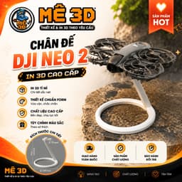 Chân Đế Trưng Bày DJI Neo 2 Cao Cấp – Giá Đỡ Cố Định Flycam In 3D, Decor Góc Setup [MÊ 3D] 1