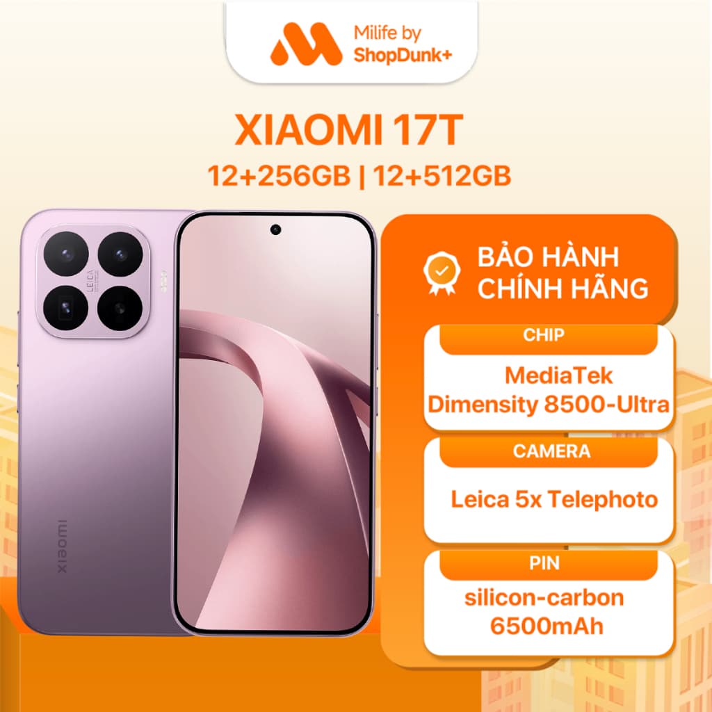 Điện thoại Xiaomi 17T | Leica 5x Telephoto | Pin silicon-carbon 6500mAh | Bảo hành chính hãng