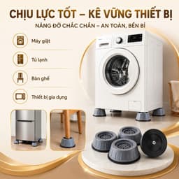 Chân Kê Máy Giặt Đa Năng 4 Cái – Giảm Rung Giảm Ồn, Bảo Vệ Sàn, Dùng Cho Máy Giặt Tủ Lạnh 1