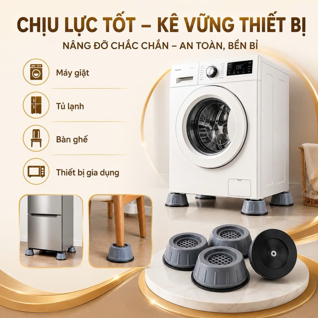 Chân Kê Máy Giặt Đa Năng 4 Cái – Giảm Rung Giảm Ồn, Bảo Vệ Sàn, Dùng Cho Máy Giặt Tủ Lạnh