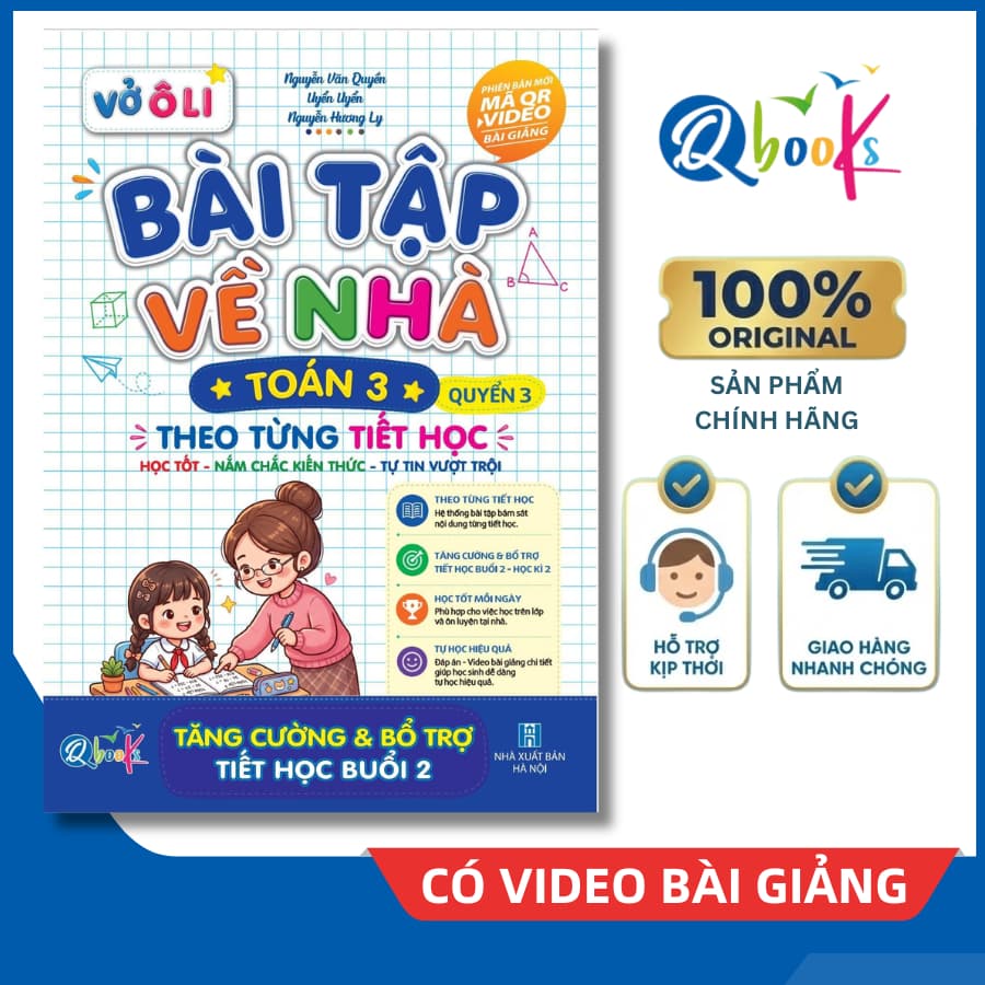 Sách - Vở Ô Li Bài Tập Về Nhà Toán Lớp 3 - Quyển 3 (Theo Từng Tiết Học) - Có Mã QR Video Bài Giảng của Qbooks