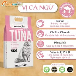 [Túi 5kg] Thức Ăn Cho Mèo Hello Cat Tuna Vị Cá Ngừ, Hạt Dinh Dưỡng Cho Mèo Mọi Lứa Tuổi, Clever Fish Store 4